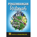 Pengembangan Wilayah: Teori dan Aplikasi